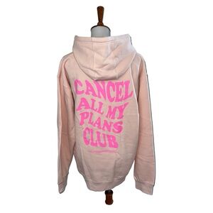 NWT Lulusimon Hooded Sweatshirt Cancel All My Plans Club Pink Size XL
